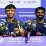 Satwik Chirag China Masters, Satwik Chirag China Masters 2026, सात्विक चिराग, चाइना मास्टर्स 2026, बैडमिंटन, Satwik Rankireddy, Chirag Shetty, India Badminton